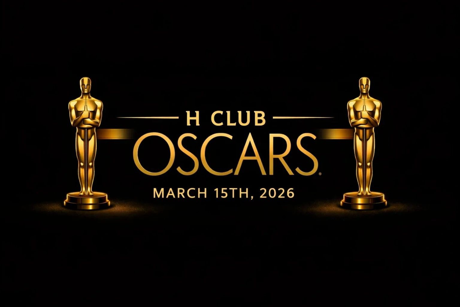 H Club Oscars, March 15th, 2026 — general admission tickets